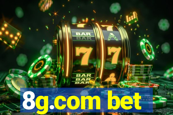 8g.com bet